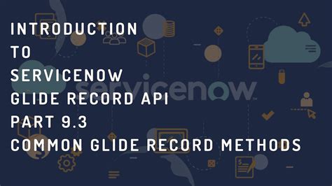 glide record in servicenow|gliderecord check if field exists.